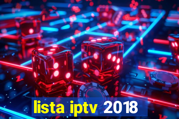 lista iptv 2018